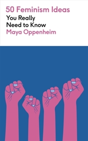 Buy 50 Feminism Ideas You Really Need to Know