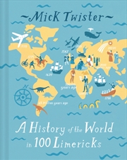 Buy A History of the World in 100 Limericks