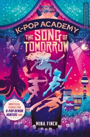 Buy K-Pop Academy: Song of Tomorrow