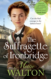 Buy The Suffragette of Ironbridge