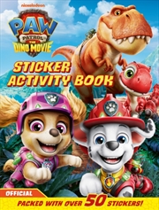 Buy PAW Patrol: The Dino Movie Sticker Activity Book