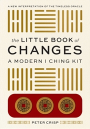 Buy The Little Book of Changes : A Modern I Ching Kit