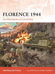 Buy Florence 1944 : The Allied Advance in Central Italy