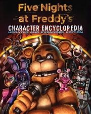 Buy Five Nights at Freddy's Character Encyclopedia: Updated and Expanded Edition