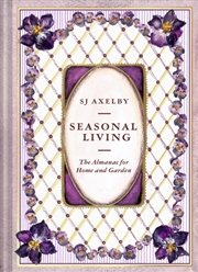 Buy Seasonal Living : The Almanac for Home and Garden