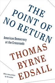 Buy The Point of No Return : American Democracy at the Crossroads