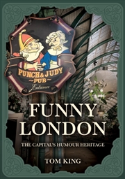 Buy Funny London : The Capital’s Humour Heritage