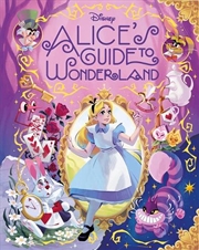 Buy Disney: Alice’s Guide to Wonderland
