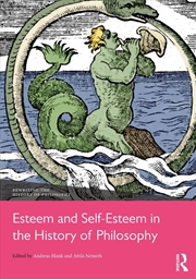 Buy Esteem and Self-Esteem in the History of Philosophy