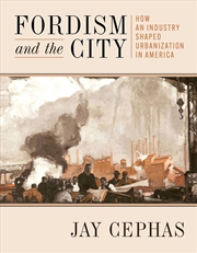 Buy Fordism and the City