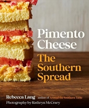 Buy Pimento Cheese : The Southern Spread