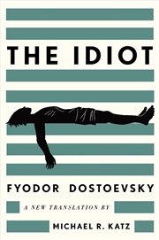 Buy The Idiot : A New Translation