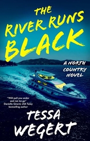 Buy The River Runs Black