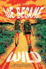 Buy We Became Wild