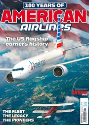 Buy 100 Years of American Airlines
