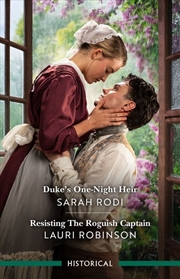 Buy Duke's One-Night Heir/Resisting The Roguish Captai