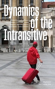 Buy Dynamics of the Intransitive : Undirected Interventions Volume 2