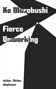 Buy Fierce Unworking : Volume 4