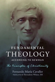 Buy Fundamental Theology According to Newman