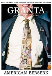 Buy Granta 176 : American Berserk