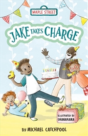 Buy Jake Takes Charge : Maple Street