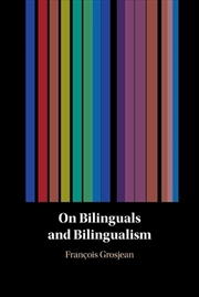 Buy On Bilinguals and Bilingualism