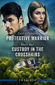 Buy Protective Warrior/Custody In The Crosshairs
