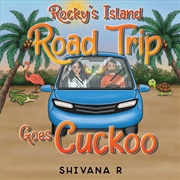 Buy Rocky's Island Road Trip Goes Cuckoo