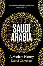 Buy Saudi Arabia : A Modern History