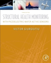 Buy Structural Health Monitoring with Piezoelectric Wafer Active Sensors : With Piezoelectric Wafer Acti
