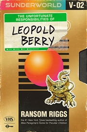Buy Sunderworld Vol 2: the Unfortunate Responsibilities of Leopold Berry