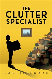 Buy The Clutter Specialist