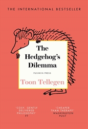 Buy The Hedgehogs Dilemma