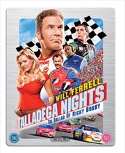 Buy Talladega Nights - The Ballad Of Ricky Bobby - Limited Edition Steelbook