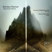 Buy Bohdan Riemer: Resonant Mirror