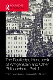 Buy The Routledge Handbook of Wittgenstein and Other Philosophers: Part 1
