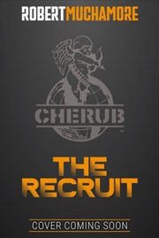 Buy CHERUB: The Recruit : Book 1