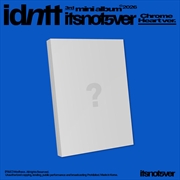 Buy Idntt - Itsnotover 3rd Mini Album Standard Chrome Heart Ver