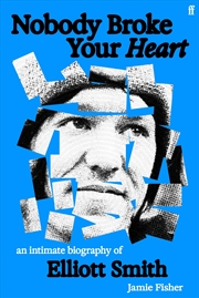 Buy Nobody Broke Your Heart