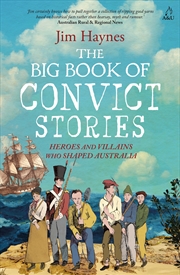Buy The Big Book of Convict Stories