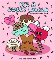 Buy It's a Sweet World Color & Sticker Book