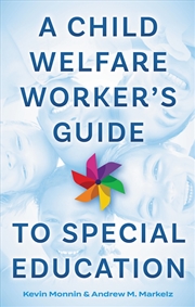 Buy A Child Welfare Worker's Guide to Special Education