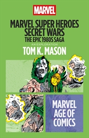 Buy Marvel Super Heroes Secret Wars: The Epic 1980s Saga