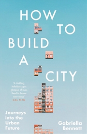Buy How to Build a City