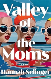 Buy Valley of the Moms