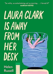Buy Laura Clark Is Away from Her Desk