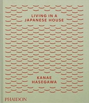 Buy Living in a Japanese House