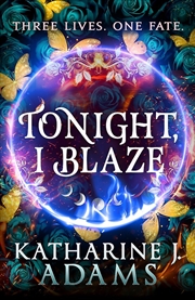 Buy Tonight, I Blaze