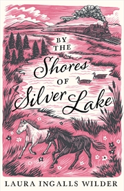 Buy By The Shores Of Silver Lake: Little House on the Prairie