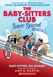 Buy Baby-Sitters On Board! A Graphic Novel (The Baby-Sitters Club Super Special #1)